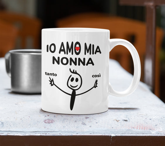 Tazza “Io amo mio nonna” ❤️